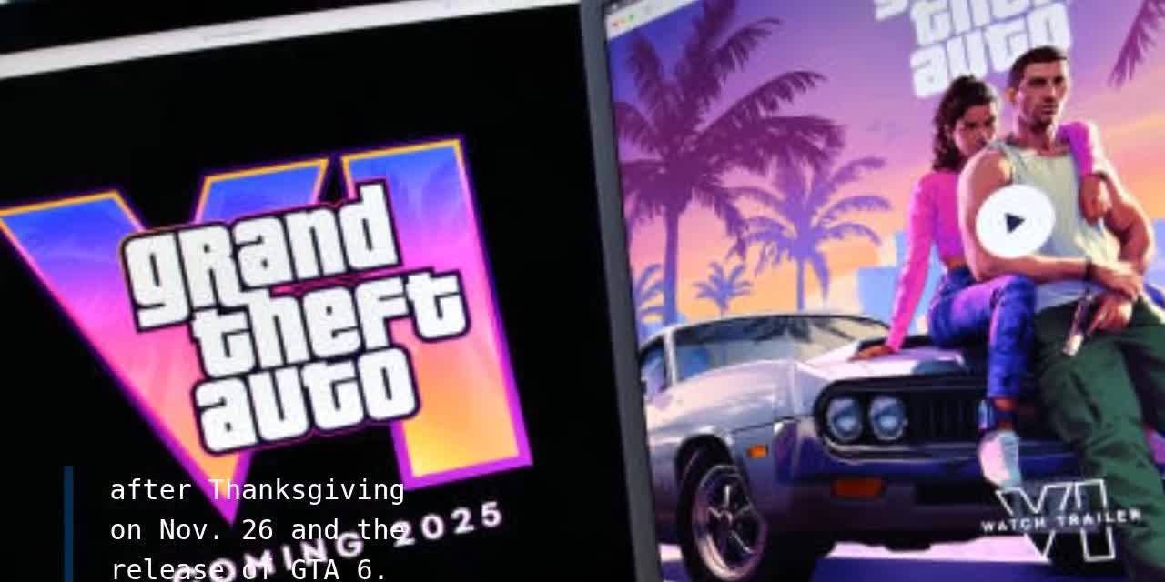 Is GTA 6 release day a holiday?