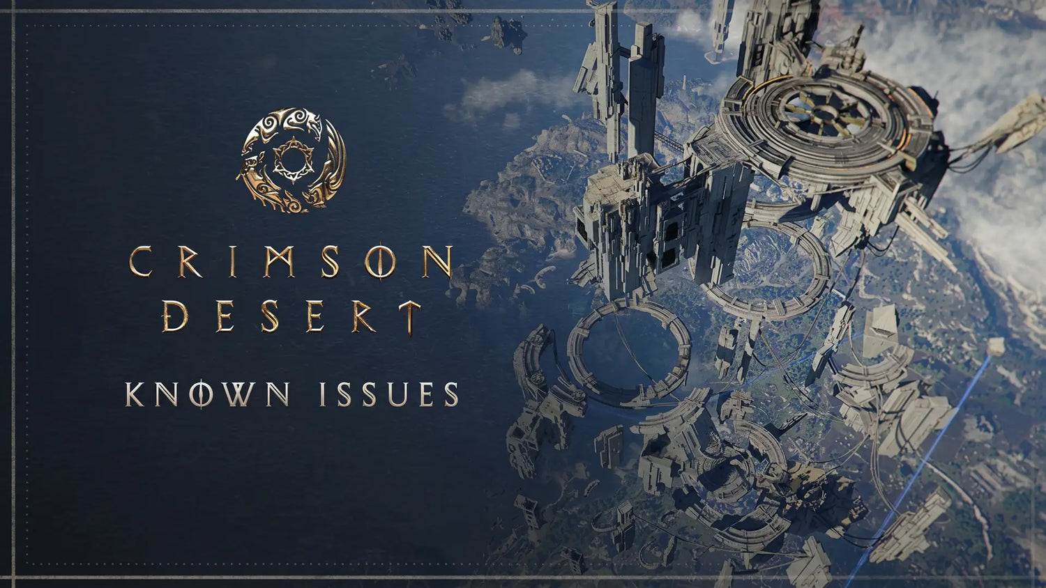 Developers Crimson Desert published a list of known technical issues