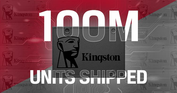 A400: Kingston has shipped 100 million SSDs!