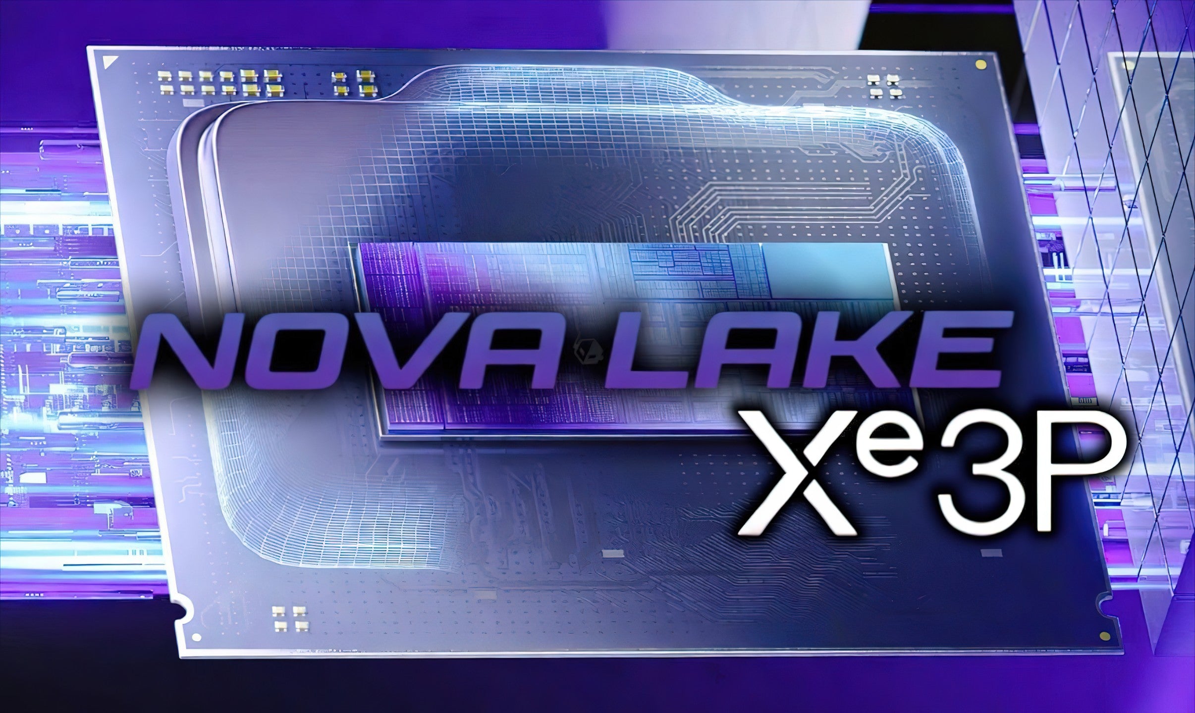 Intel Nova Lake Desktop CPUs Could Come With A Powerful GPU Variant To Tackle AMD APUs: 12 Next-Gen Xe3P Cores