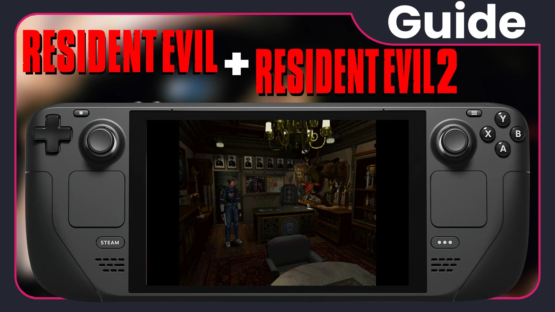 How To Play The Original Resident Evil 1 And 2 On Steam Deck